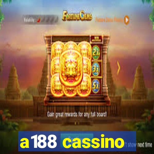 a188 cassino